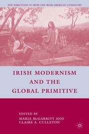 Cover von Irish Modernism and the Global Primitive