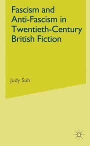 Cover von Fascism and Anti-Fascism in Twentieth-Century British Fiction