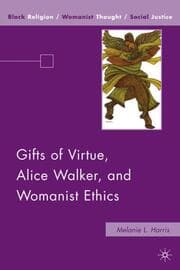 Cover von Gifts of Virtue, Alice Walker, and Womanist Ethics