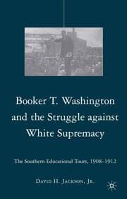 Cover von Booker T. Washington and the Struggle against White Supremacy