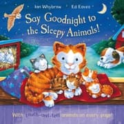 Cover von Say Goodnight to the Sleepy Animals