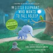Cover von The Little Elephant Who Wants to Fall Asleep