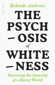 Cover von The Psychosis of Whiteness