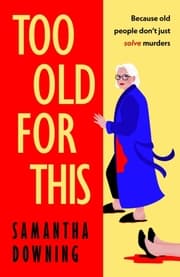 Cover von Too Old For This