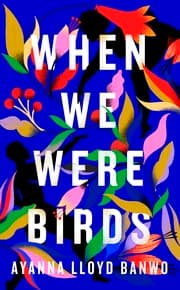 Cover von When We Were Birds