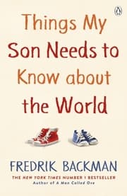 Cover von Things My Son Needs to Know about the World