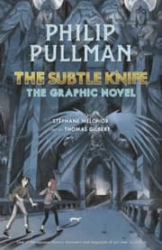 Cover von The Subtle Knife - The Graphic Novel