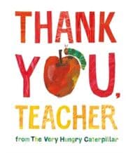 Cover von Thank You, Teacher from The Very Hungry Caterpillar