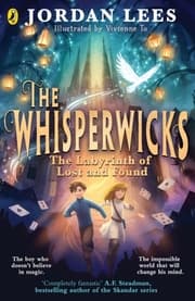 Cover von The Whisperwicks: The Labyrinth of Lost and Found