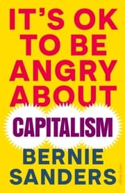 Cover von It's OK to be Angry About Capitalism