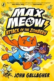 Cover von Max Meow: Attack of the ZomBEES