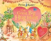 Cover von Peter Rabbit: The Great Big Hug Hunt