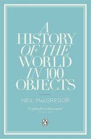 Cover von A History of the World in 100 Objects