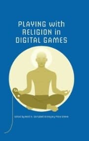 Cover von Playing with Religion in Digital Games