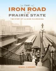 Cover von The Iron Road in the Prairie State