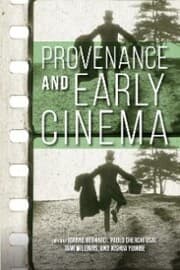 Cover von Provenance and Early Cinema