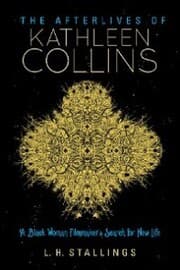 Cover von The Afterlives of Kathleen Collins