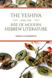 Cover von The Yeshiva and the Rise of Modern Hebrew Literature