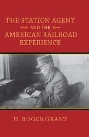 Cover von The Station Agent and the American Railroad Experience