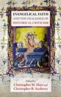 Cover von Evangelical Faith and the Challenge of Historical Criticism