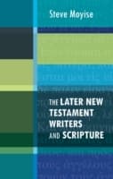 Cover von Later New Testament Writers and Scripture, The