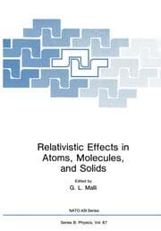 Cover von Relativistic Effects in Atoms, Molecules, and Solids