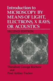 Cover von Introduction to Microscopy by Means of Light, Electrons, X-Rays, or Acoustics