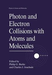 Cover von Photon and Electron Collisions with Atoms and Molecules