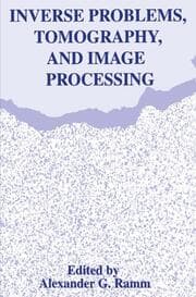Cover von Inverse Problems, Tomography, and Image Processing