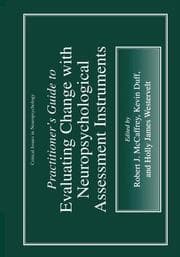 Cover von Practitioners Guide to Evaluating Change with Neuropsychological Assessment Instruments