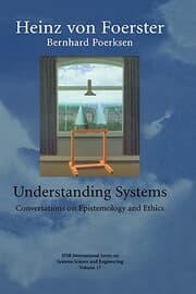 Cover von Understanding Systems: Conversations on Epistemology and Ethics