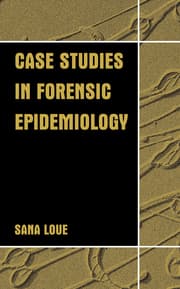 Cover von Case Studies in Forensic Epidemiology
