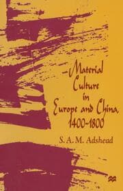 Cover von Material Culture in Europe and China, 1400-1800