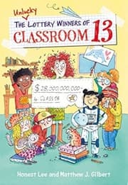 Cover von The Unlucky Lottery Winners of Classroom 13