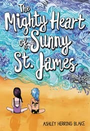 Cover von The Mighty Heart of Sunny St. James
