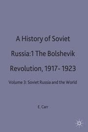 Cover von A History of Soviet Russia: 1 The Bolshevik Revolution, 1917-1923
