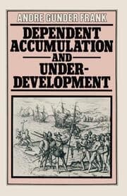 Cover von Dependent Accumulation and Underdevelopment