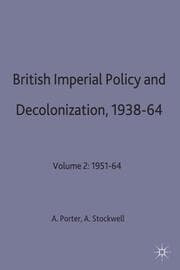 Cover von British Imperial Policy and Decolonization, 1938-64