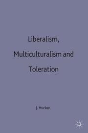 Cover von Liberalism, Multiculturalism and Toleration