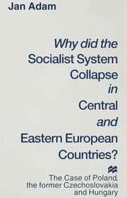 Cover von Why did the Socialist System Collapse in Central and Eastern European Countries?