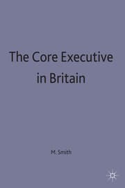 Cover von The Core Executive in Britain