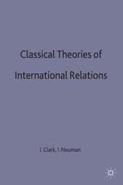 Cover von Classical Theories of International Relations