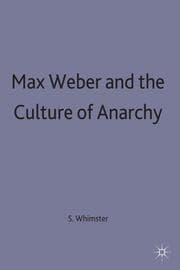 Cover von Max Weber and the Culture of Anarchy