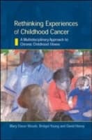 Cover von EBOOK: Rethinking Experiences of Childhood Cancer: A Multidisciplinary Approach to Chronic Childhood Illness