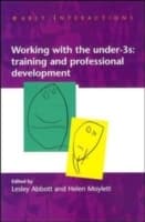 Cover von Working with the Under Threes: Training and Professional Development