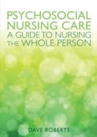 Cover von EBOOK: Psychosocial Nursing Care: A Guide to Nursing the Whole Person