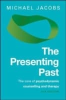 Cover von EBOOK: The Presenting Past: The Core of Psychodynamic Counselling and Therapy