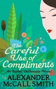 Cover von The Careful Use of Compliments