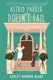 Cover von Astrid Parker Doesn't Fail