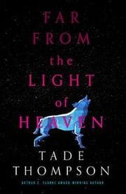 Cover von Far from the Light of Heaven